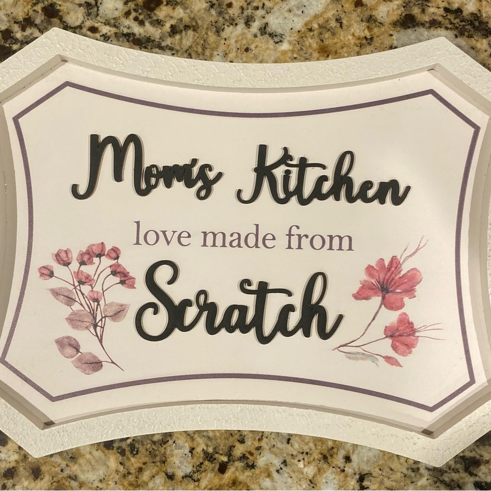 Mom’s kitchen sign